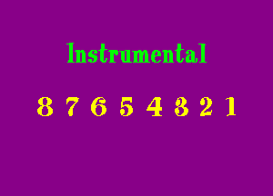 Instrumental

87654821