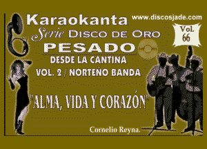Karaokanta WW.M
eSWIr DISCO DE 0R0

V

Q, PESADO '0-
05502 LA cnmmn .
vommomfao 31mm 5 (

nmwnmommw

CmutBo Bryn