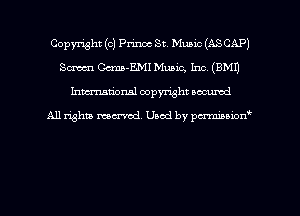 Copyright (c) Prinoc St. Music (ASCAP)
Sm Gcma-EMI Music, Inc. (EMU
hman'onal copyright occumd

All righm marred. Used by pcrmiaoion