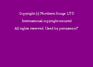 Copyright (c) Northern Songs LT D
hmmdorml copyright nocumd

All rights macrmd Used by pmown'