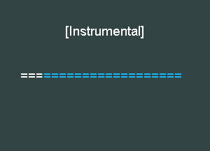 Ilnstrumentall