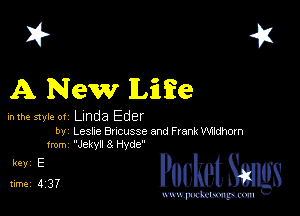 I? 451
A New ILfme

inlhe style 01 Linda Eder

by Leske Bncusse and Frank Whamn
from Jekytl 8 Hyde

5,153, cheth

www.pcetmaxu