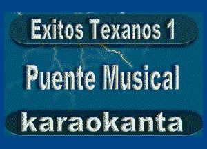 Exitos Texanos 1

Puente Musical
karaokania