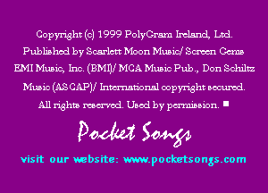 Copyright (c) 1999 PolyGram Inland Ltd.
Published by Scarlctt Moon Musicl Sm Cams
EMI Music, Inc. (BMIV MCA Music pub, Don Schiltz

Music (AS CAPV Inmn'onsl copyright Banned.
All rights named. Used by pmm'ssion. I

Doom 50W

visit our websitez m.pocketsongs.com