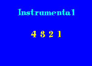 Instrumental

4321