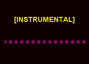 (INSTRUMENTALI