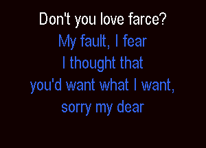 Don't you love farce?