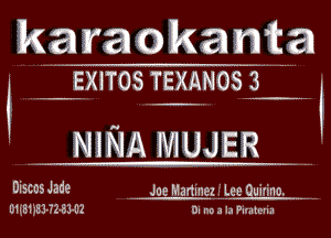 karaokanta

Discos Jade . Joe Martinez L-ee Ouit'mo.
U1Iz31iIE3-32-53r02 OI no a la Pitatunil