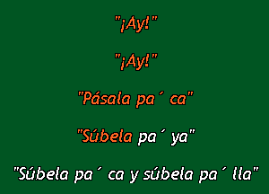 171V! ..
My!
Pdsala pa ' ca

sabela pa ' ya

SL'Jbela pa ' ca y sabeta pa ' Ha