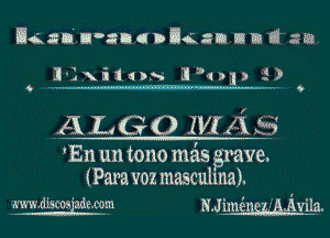 Uaau u'zndbilomn n n ti 3a

I'lxiiubs iana 5)

ALGQ 114ml 55'

En un tono mas crave.
(Para voz masculma).

muzd'lscos adem-m NJiII negggrajhila.