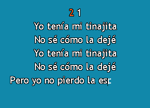 2 1
Yo tenfe