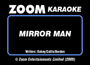 26296291353 KARAOKE

MHRROR MAN

MWIWM
OMWWMJ