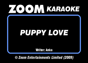 26296291353 KARAOKE

PUPPY LOVE

mmuu
OMWWMJ