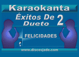 Karaokanta

Exffos Be A
Dueto

45fgucmzmas
I

Wmscosfadecom