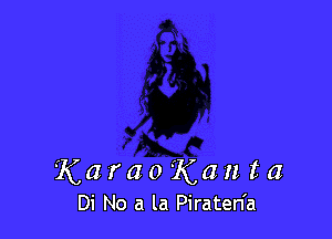 KaraoKanta

Di No a la Piraten'a