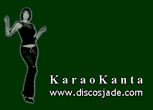 KaraoKanta
www.discosjade.com