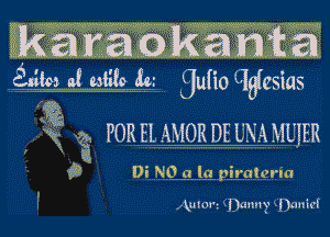 5kar0kawnka
gab! 590 la Sum) galesias

g

Z g POR EL AMOR DE UNA MUIER
f? Di N'O 5? lg piraterm

Anton (Danny (Dante!