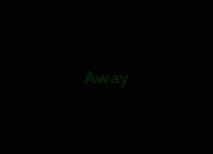 Away