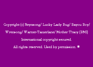 Copyright (c) Ramong Lucky Lady Buty Bayou Bow
Wmonty Wmelam-J Mothm' Tracy (EMU

Inmn'onsl copyright Banned.

All rights named. Used by pmm'ssion. I