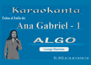 K a rd 0 k a n t a
Exilosaimiloda

(Ana Gabriel E

3' ALG G

L '3 all his.

QLHQHQ...'.5..R.i..'..i!.9.f..i.k