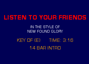 IN THE STYLE OF
NEW FOUND GLORY

KEY OFEEJ TIME SI'lEi
14BAR INTRO