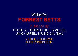 Written By

FORREST RICHARD BETTS MUSIC,
UNICHAPPELL MUSIC CO (BMI)

ALL RIGHTS RESERVED
USED BY PERMISSION