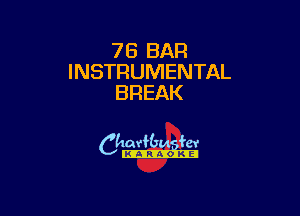 7B BAR
INSTRUMENTAL
BREAK

camm