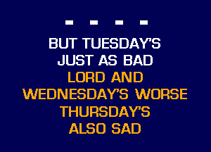 BUT TUESDAYS
JUST AS BAD
LORD AND
WEDNESDAYS W...

IronOcr License Exception.  To deploy IronOcr please apply a commercial license key or free 30 day deployment trial key at  http://ironsoftware.com/csharp/ocr/licensing/.  Keys may be applied by setting IronOcr.License.LicenseKey at any point in your application before IronOCR is used.