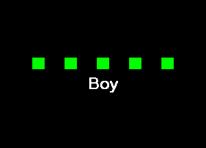 DECIDE!
Boy