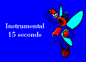 39' D 9
Jay
Instrumental

1 5 seconds (gg
F69