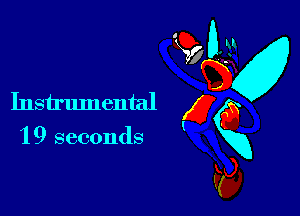 Instrumental

1 9 seconds