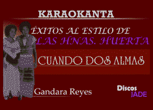 KARAOKANTK

www-Wunum. .M

i 1X1?! )5 .5U.' 1'5? H'( J 1131'

CUANDO DOS) mm

.3 Gandam vacs

Discos