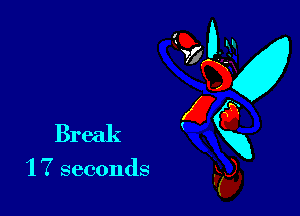 '17 seconds

95 0-32
5Q?
- a
Break K