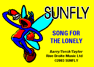 SONG FOR

THE LONELY