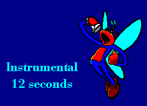 Instrumental
'12 seconds