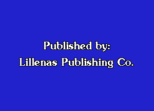 Published by

Lillenas Publishing Co.
