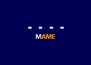 MAME