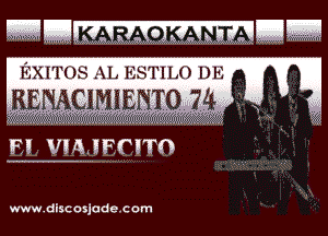 EXITOS AL ESTILO DE

.KENACIMENTOJMT

www.discasjo . e.tam