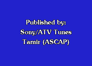 Published byz
SonWATV Tunes

Tamir (ASCAP)