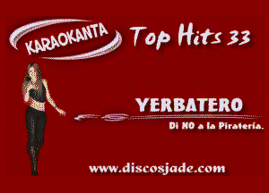 fwommg Top Hits 33

g
f l
a I HYERBAIERO

0! 80 A h Plraurh.

www.discosjadmcom