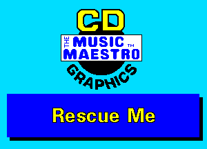 GE)

Lu
I
)-

MUSICW
MAES?BO

00

0
421m
Rescue Evita