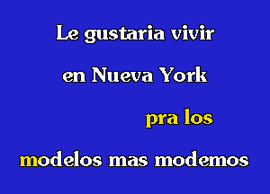 Macarena suena
con el Corte ingles
Y se compra los

modelos mas modemos