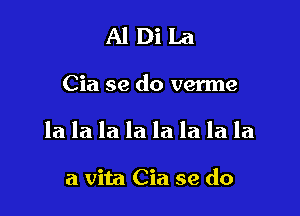 AlDiLa

Cia 59 do verme

la la la la la la la la

a vita Cia se do