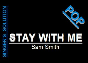 )

EQTAY WITH ME

Sam Smith