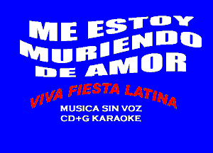 Ems 399mm
E213

MUSICA SIN V02
CD 1'6 KARAOKE