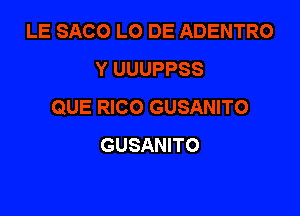 GUSANITO