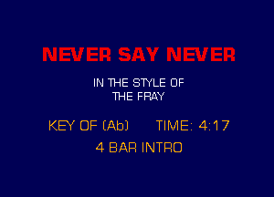 IN THE STYLE OF
THE PRAY

KEY OF (Ab) TIME 41 7
4 BAR INTRO