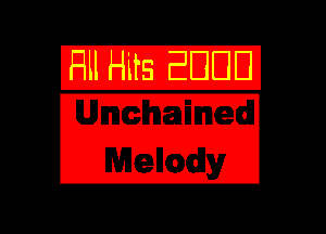 Unchained
Mellcadly