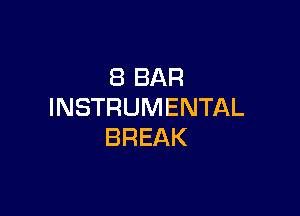 iBBAR
INSTRUMENTAL

BREAK