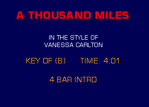 IN THE STYLE 0F
VANESSA CQFILTDN

KEY OFEBJ TIME14101

4 BAR INTRO